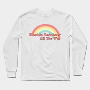 Double Rainbow Long Sleeve T-Shirt